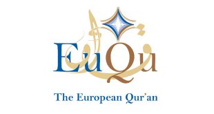 Call for Papers: What Is the European Qur’ān?