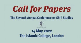 Call for Papers: the Seventh Annual Conference on Shi’i Studies