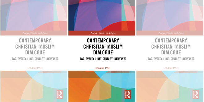 Contemporary Christian-Muslim Dialogue Two Twenty-First Century ...