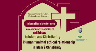 International Conference on Human-Animal Ethical Relationship in Islam and Christianity