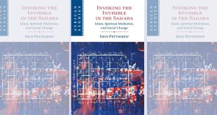 Invoking the Invisible in the Sahara: Islam, Spiritual Mediation, and Social Change