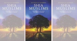 Shia Muslims: Our Identity, Our Vision, and the Way Forward