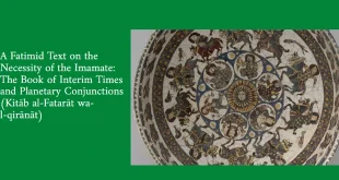 Webinar: A Fatimid Text on the Necessity of the Imamate