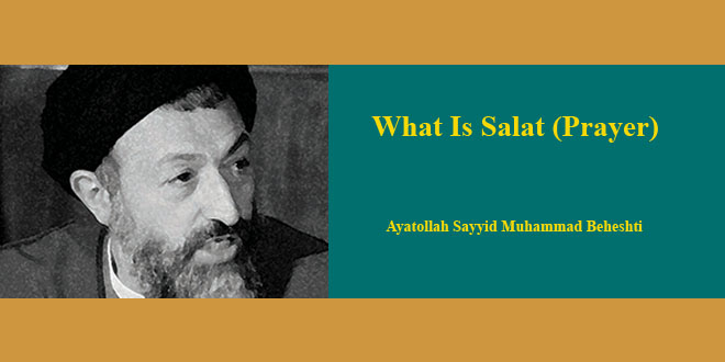 What Is Salat Prayer