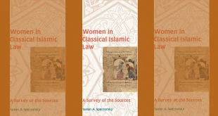 Women in Classical Islamic Law: A Survey of the Sources