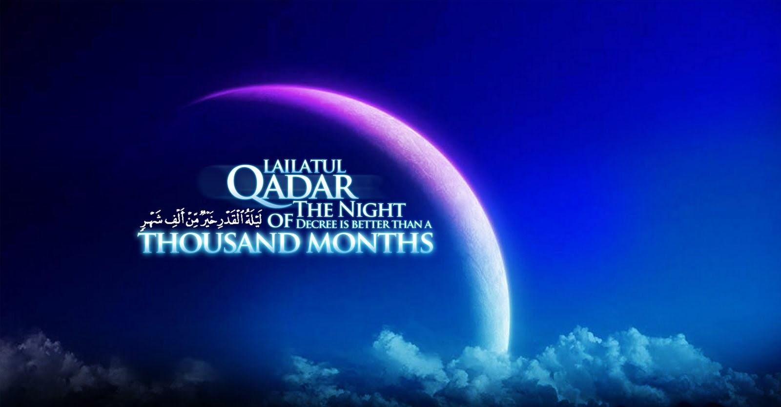 Laylatul Qadr The Night Of Destiny Rites Ijtihad Network